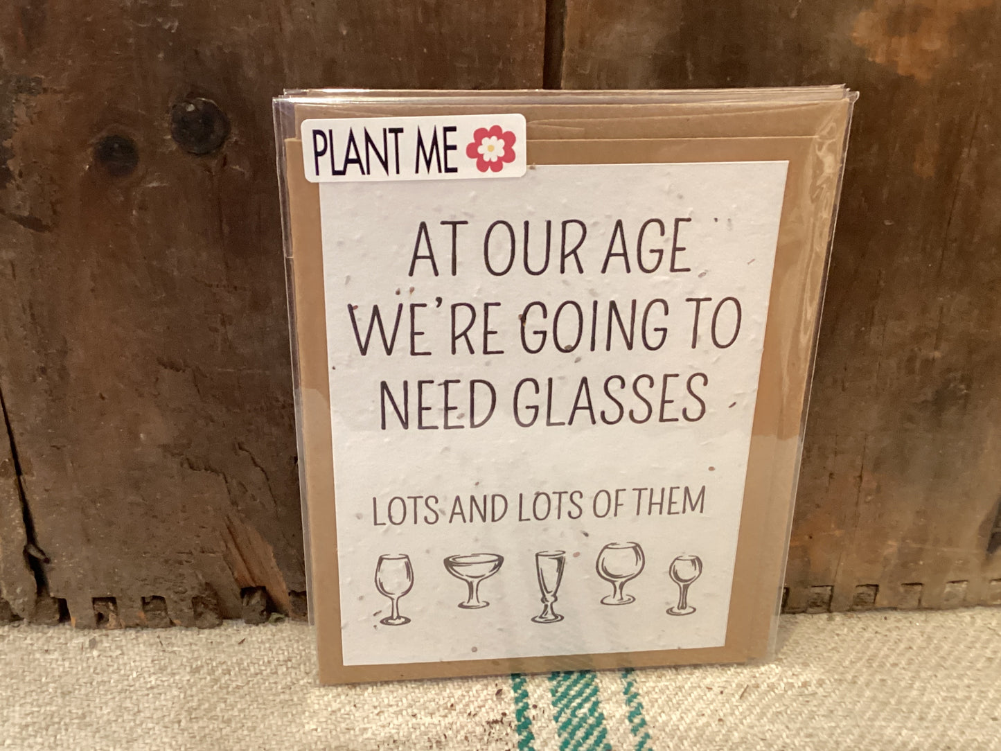 At our age…